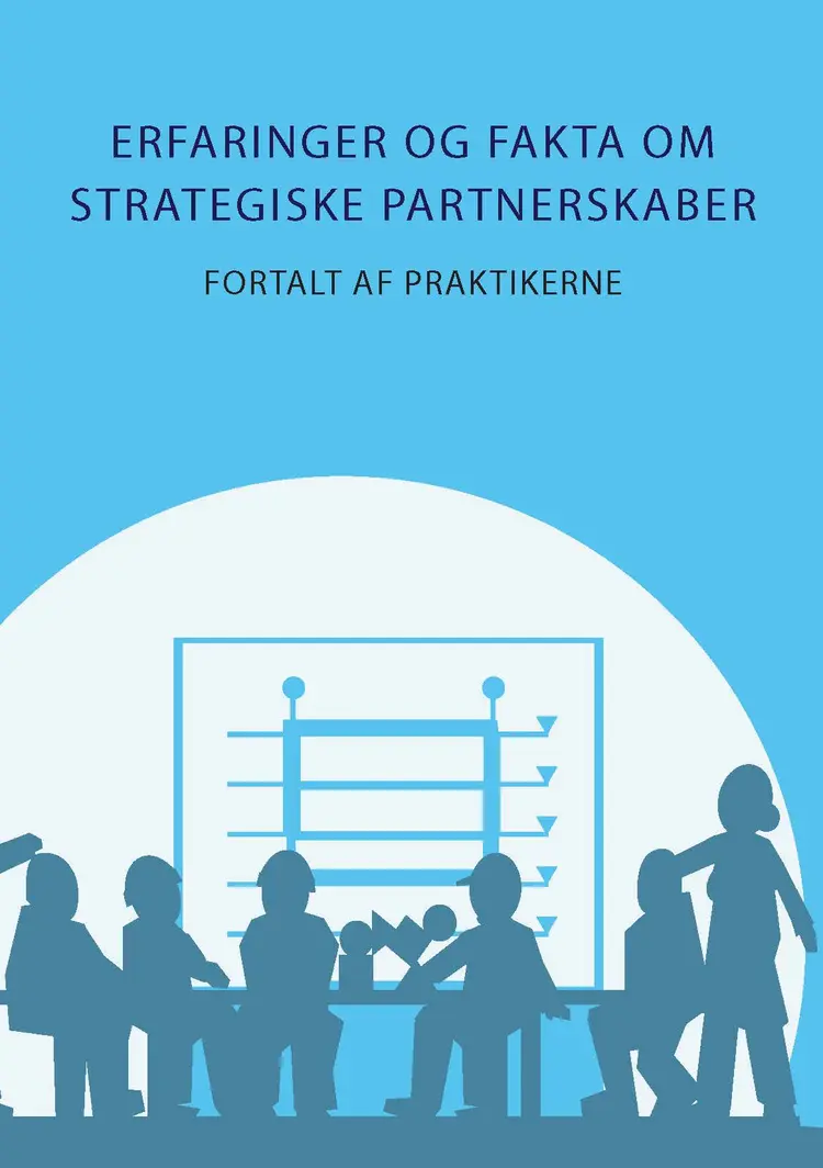 Erfaringer og fakta om strategiske partnerskaber af Nicolaj Frederiksen
