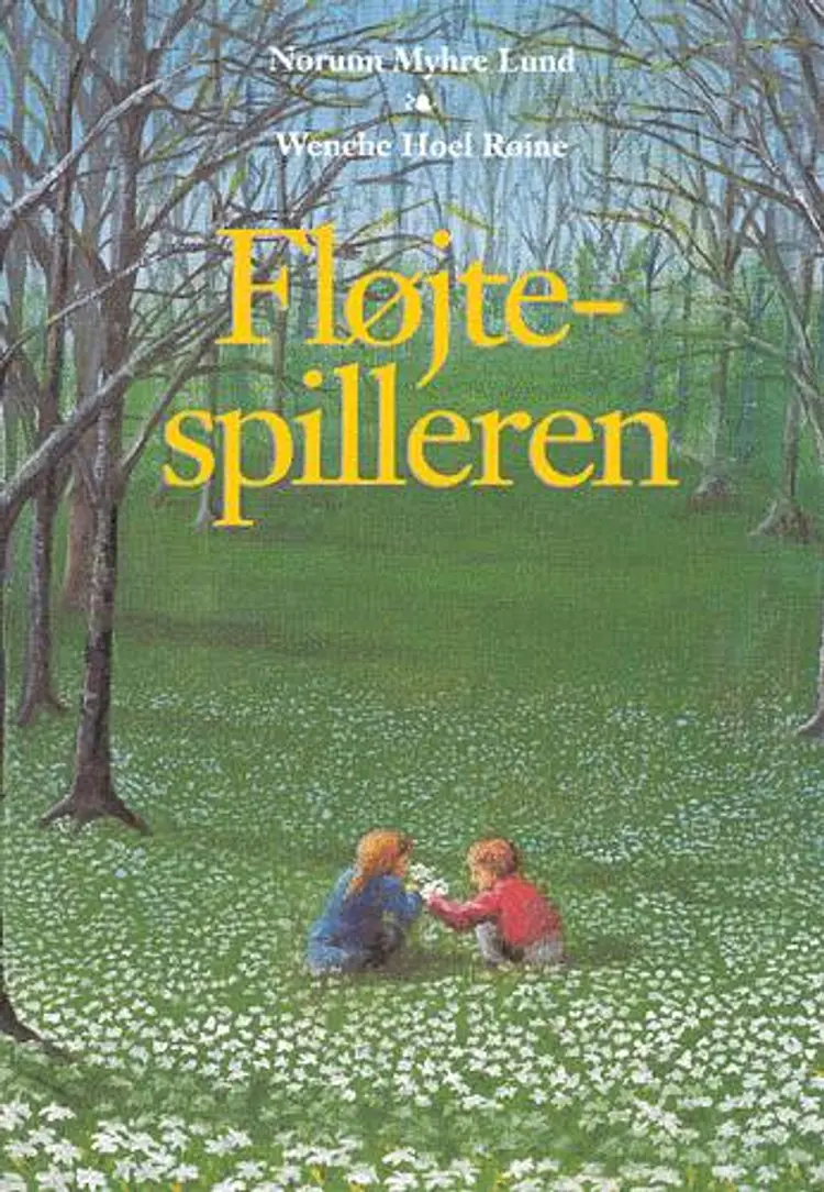 Fløjtespilleren af Norunn Myhre Lund