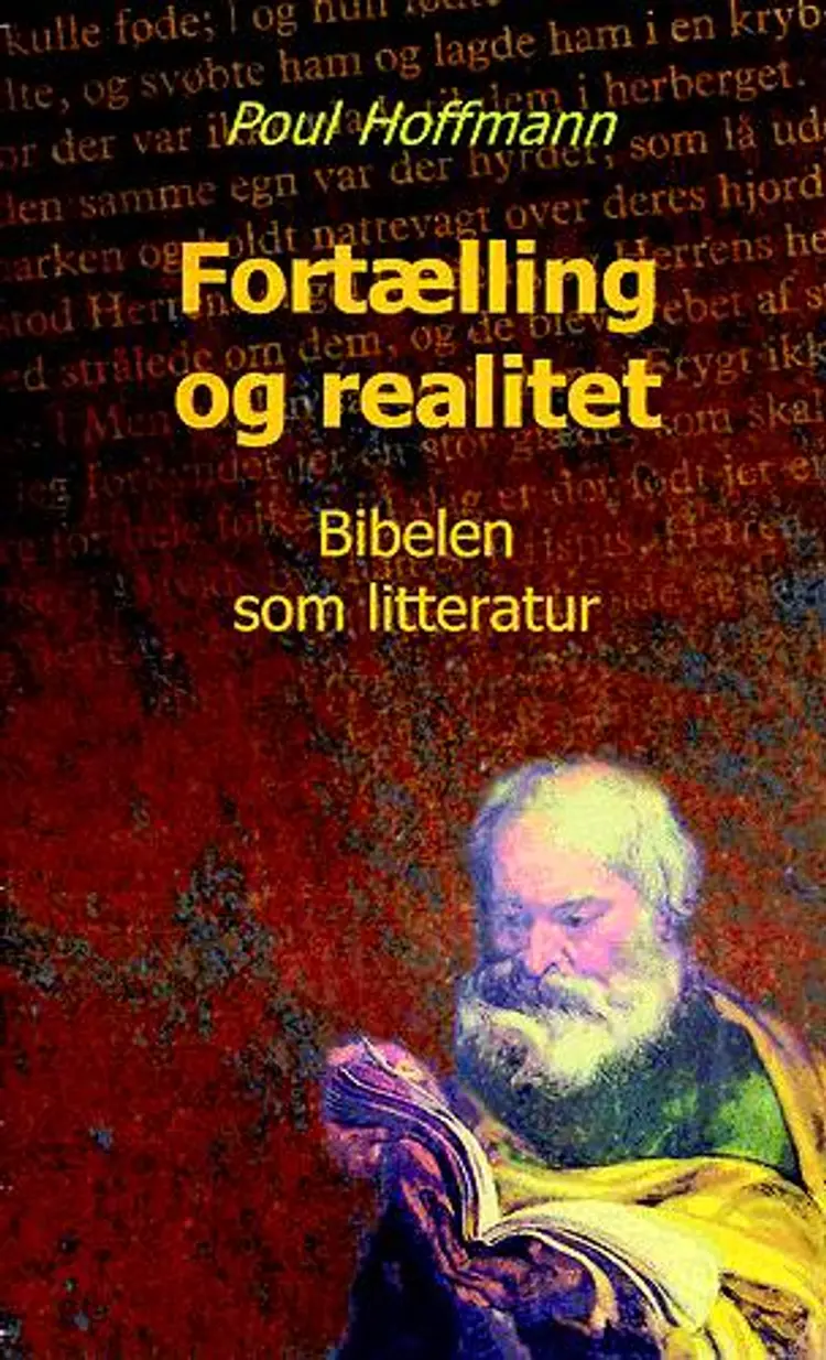 Fortælling og realitet af Poul Hoffmann