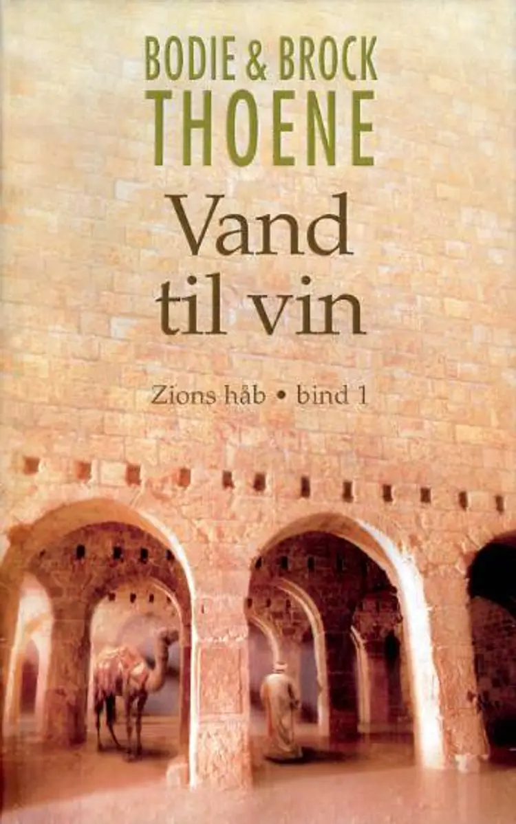 Vand til vin af Brock Thoene