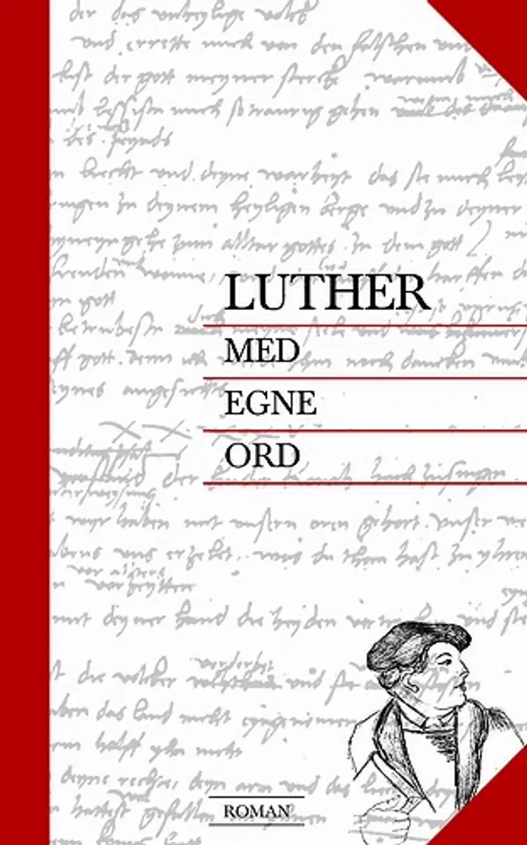 Luther - med egne ord af Per Ragnar