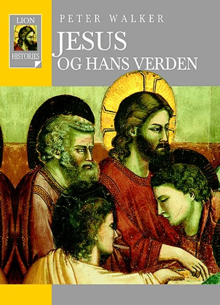 Jesus og hans verden af Peter Walker