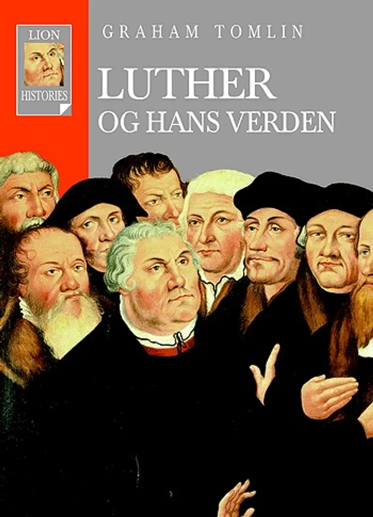 Luther og hans verden af Graham Tomlin
