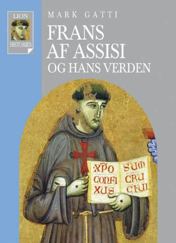 Frans af Assisi og hans verden af Mark Galli