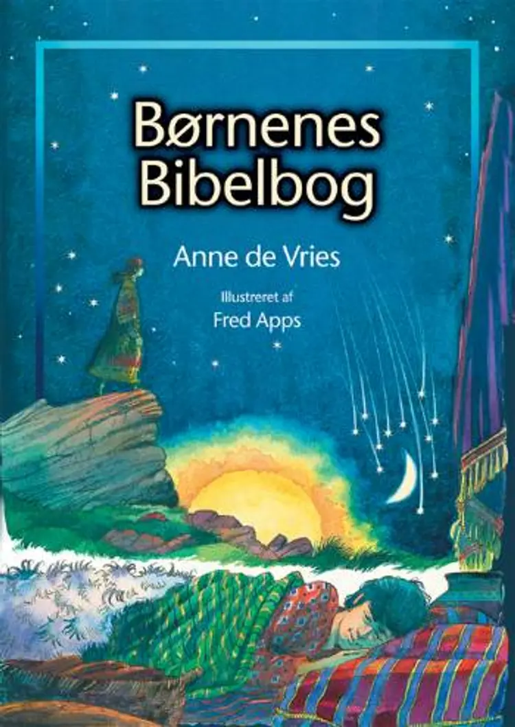 Børnenes bibelbog af Anne de Vries