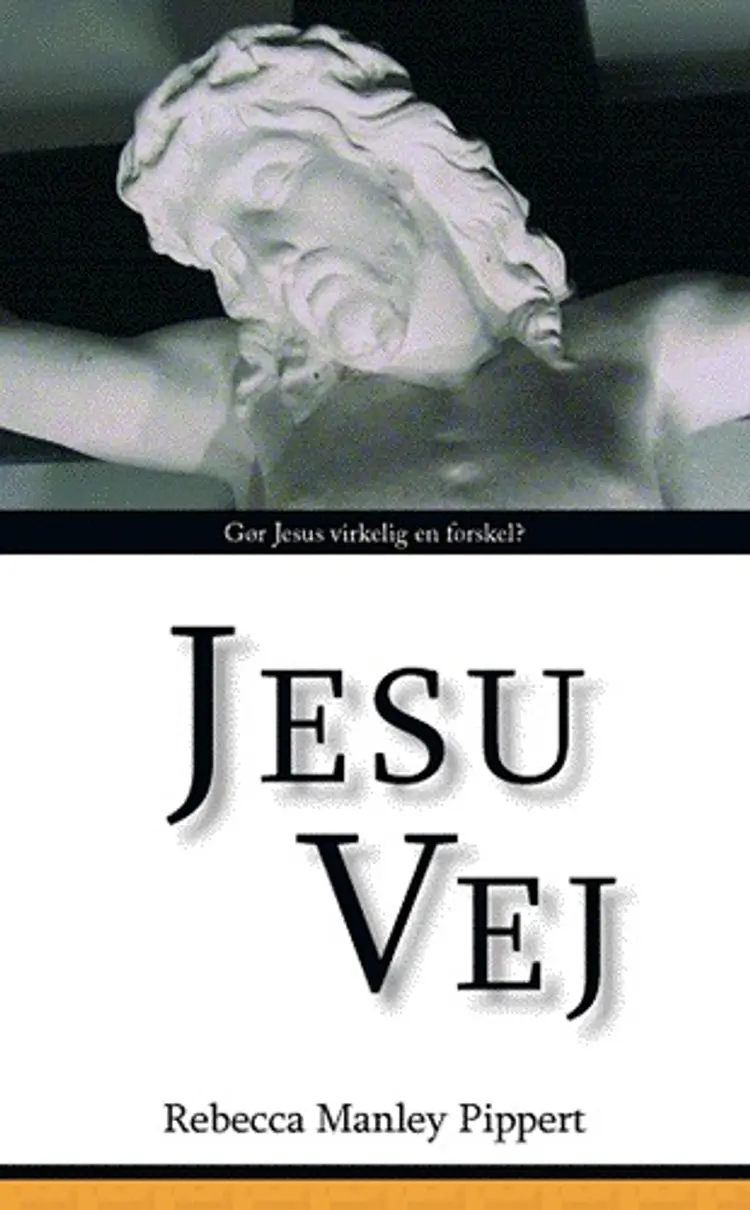 Jesu vej af Rebecca M. Pippert