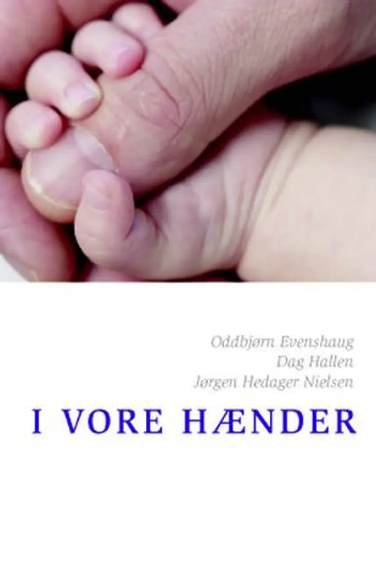 I vore hænder af Jørgen Hedager Nielsen