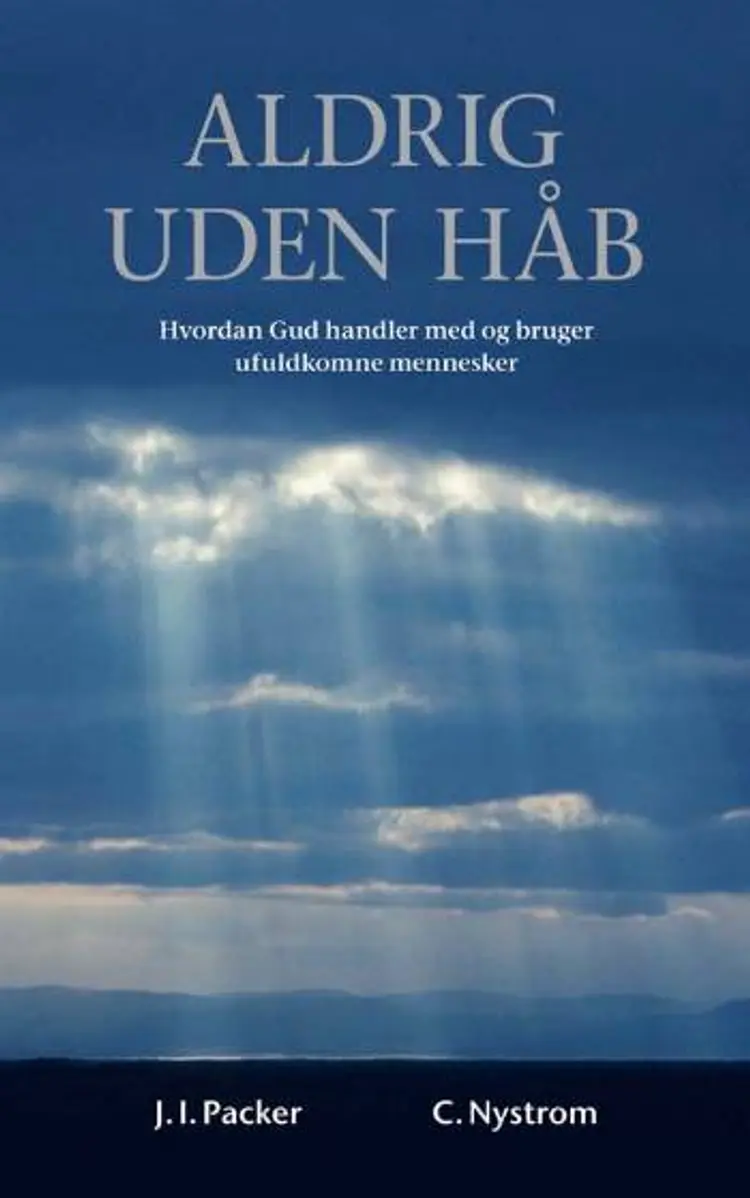Aldrig uden håb af J.I. Packer