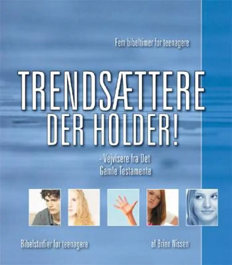 Trendsættere der holder af Brian Nissen