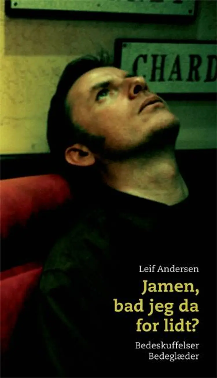Jamen bad jeg da for lidt? af Leif Andersen