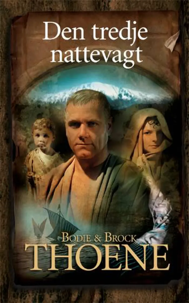 Den tredje nattevagt af Brock Thoene