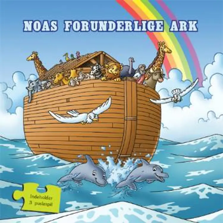 Noas forunderlige ark
