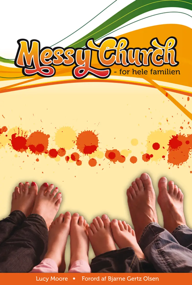 Messy church - for hele familien af Lucy Moore
