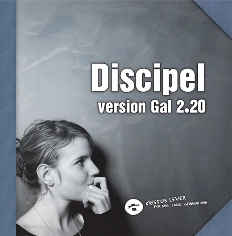 Discipel version Gal 2.20 af Anders Møberg