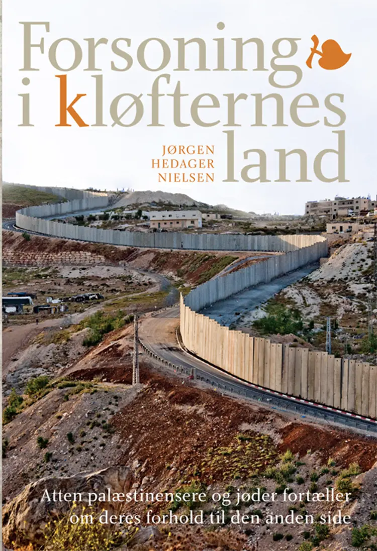 Forsoning i kløfternes land af Jørgen Hedager Nielsen