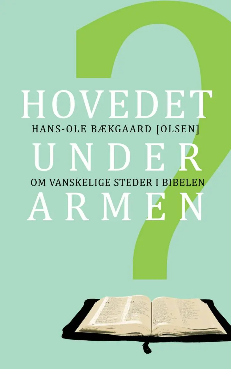 Hovedet under armen? af Hans-Ole Bækgaard