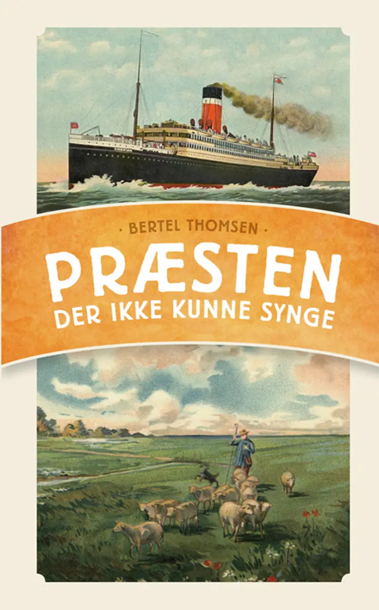 Præsten der ikke kunne synge af Bertel Thomsen