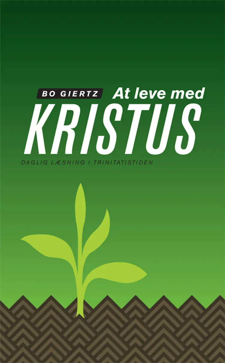 At leve med Kristus af Bo Giertz