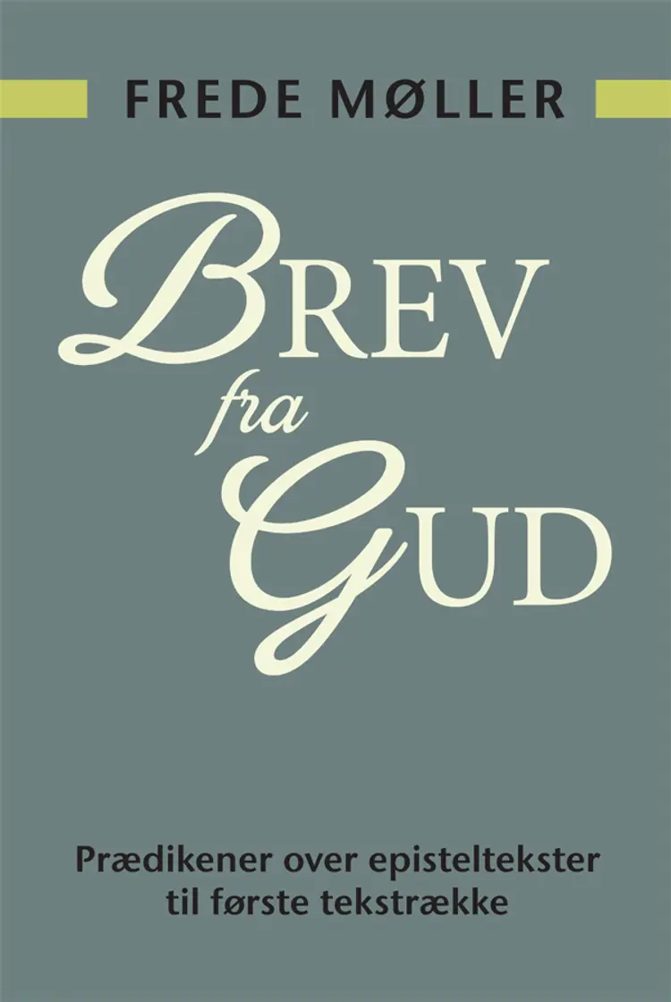 Brev fra Gud af Frede Møller