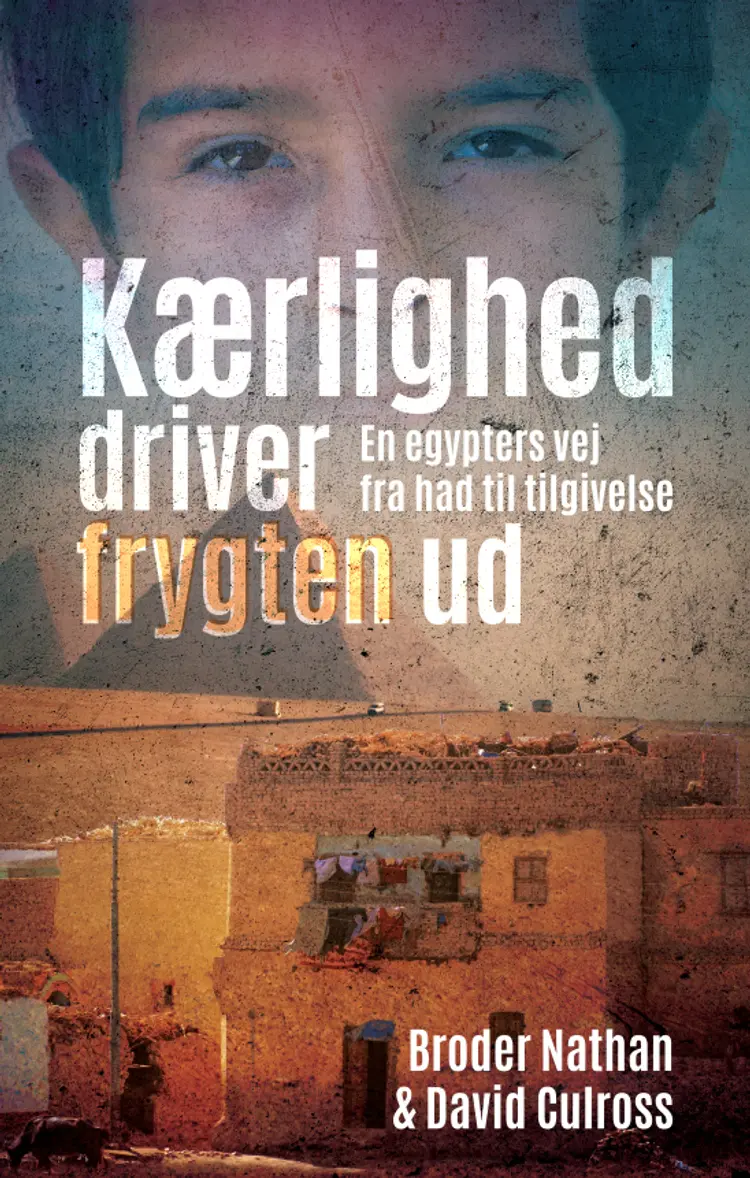 Kærlighed driver frygten ud af Broder Nathan
