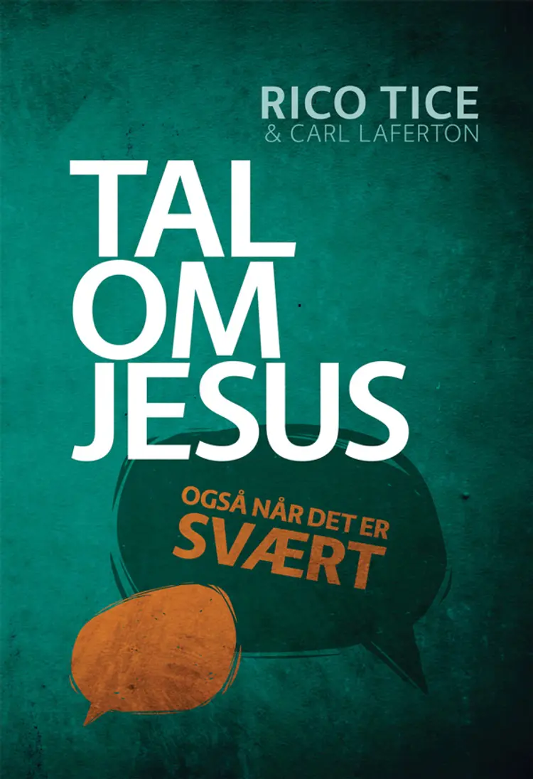 Tal om Jesus af Rico Tice