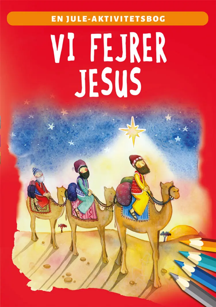 Vi fejrer Jesus af Bethan James