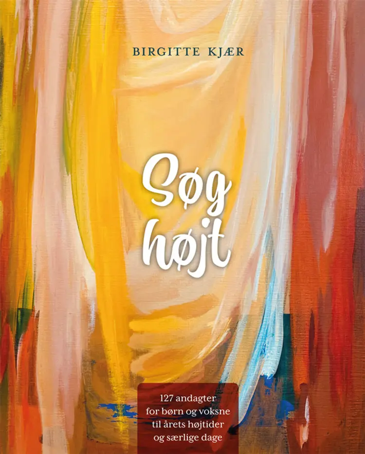 Søg højt af Birgitte Kjær