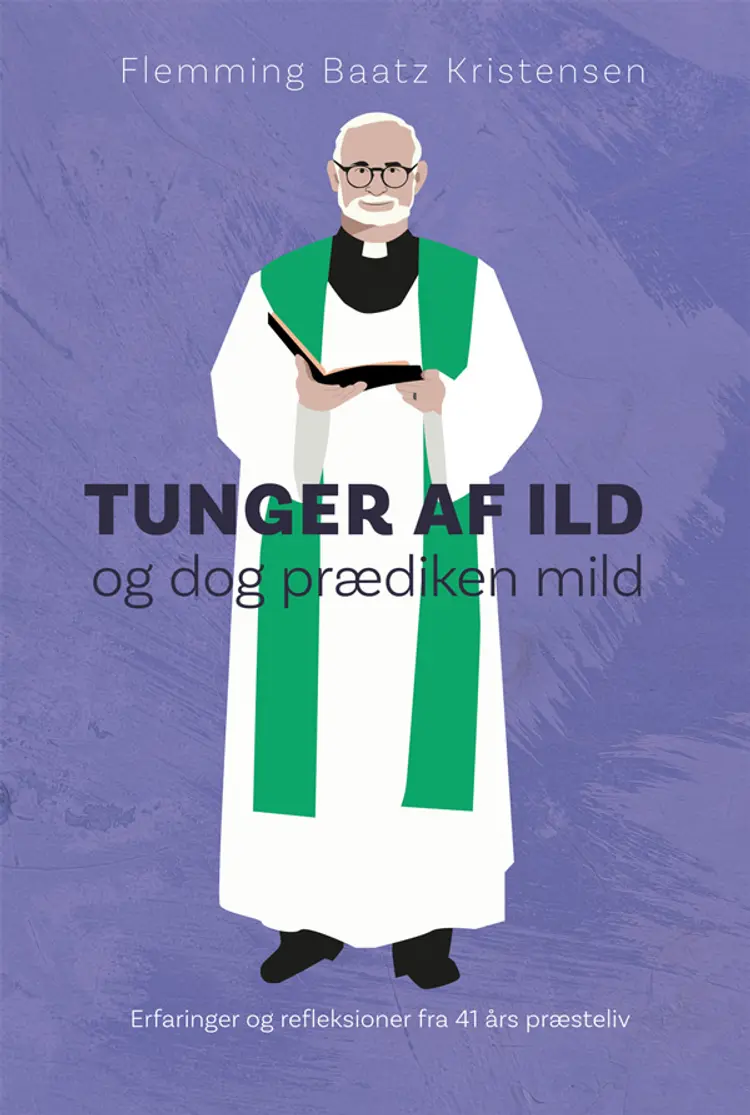 Tunger af ild og dog prædiken mild af Flemming Baatz Kristensen