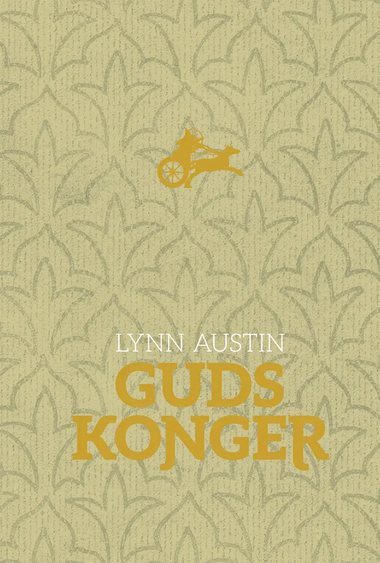 Guds konger af Lynn Austin