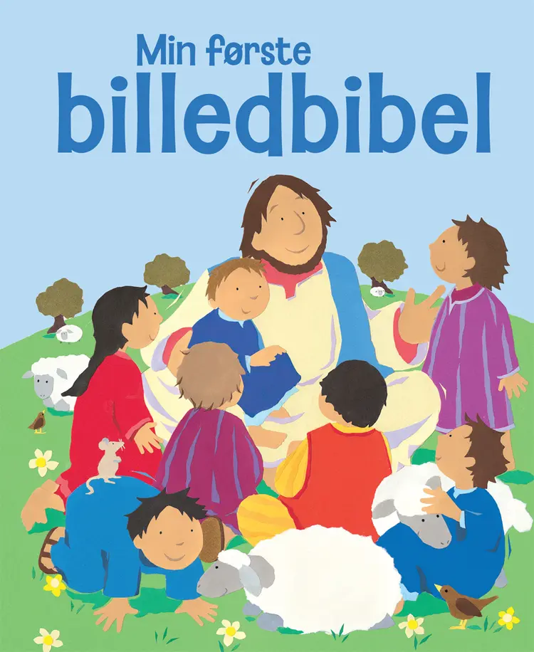 Min første billedbibel af Lois Rock