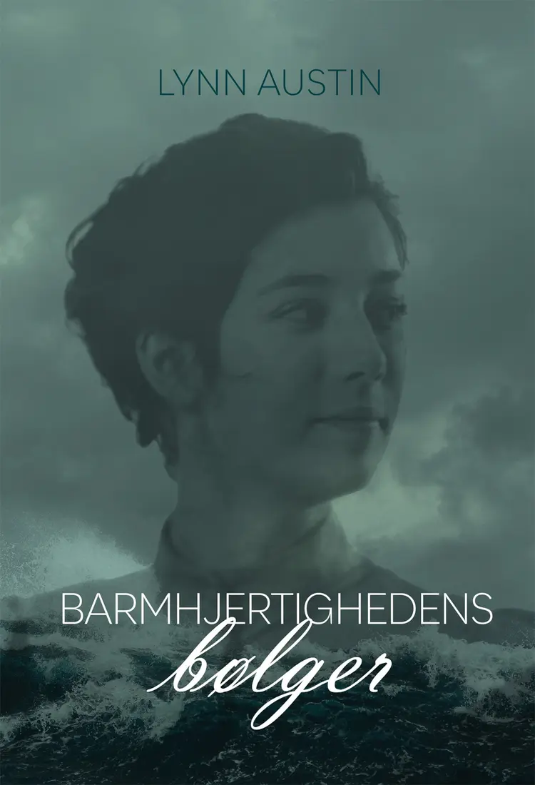 Barmhjertighedens bølger af Lynn Austin