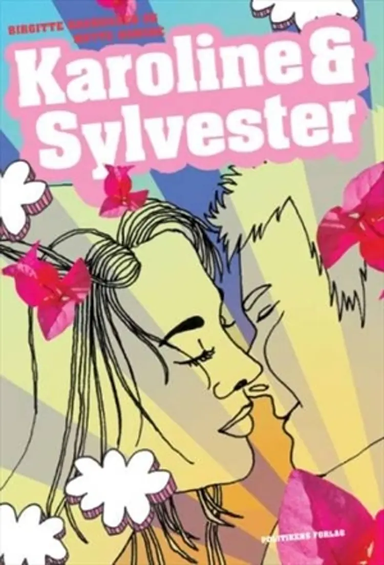 Karoline og Sylvester af Birgitte Rasmussen