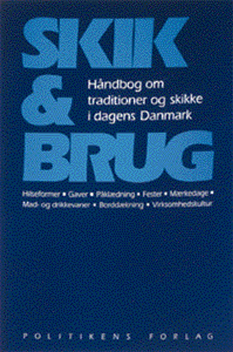 Skik & brug af Else Marie Kofod