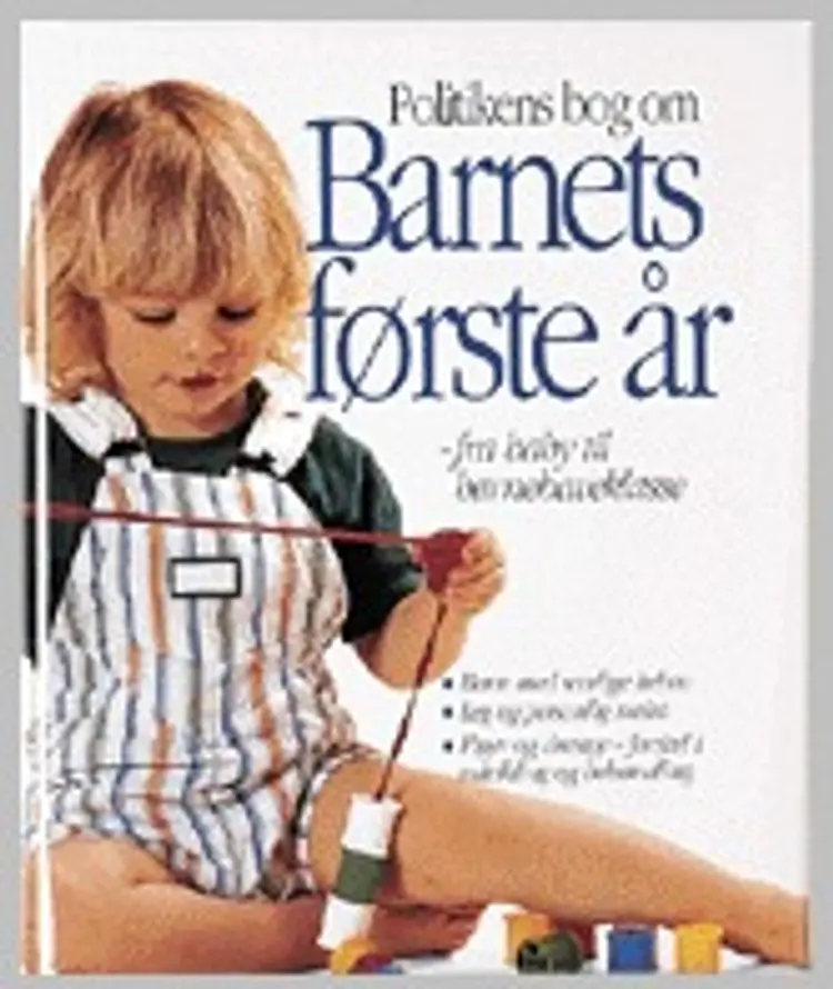 Politikens bog om barnets første år af Miriam Stoppard