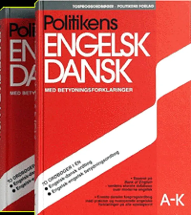 Politikens engelsk dansk med betydningsforklaringer A-K