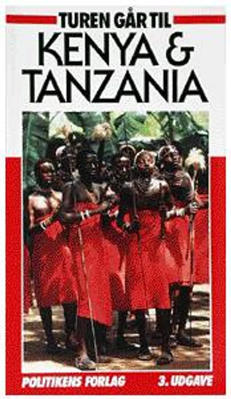 Turen går til Kenya & Tanzania af Kim Hundevadt