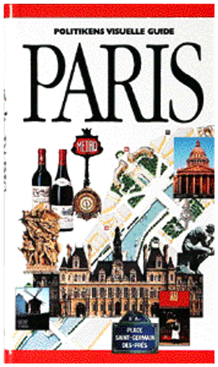 Politikens visuelle guide - Paris af Lis Wendelboe
