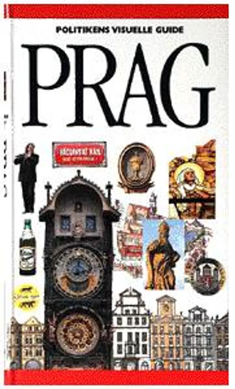 Politikens visuelle guide - Prag af Lis Wendelboe
