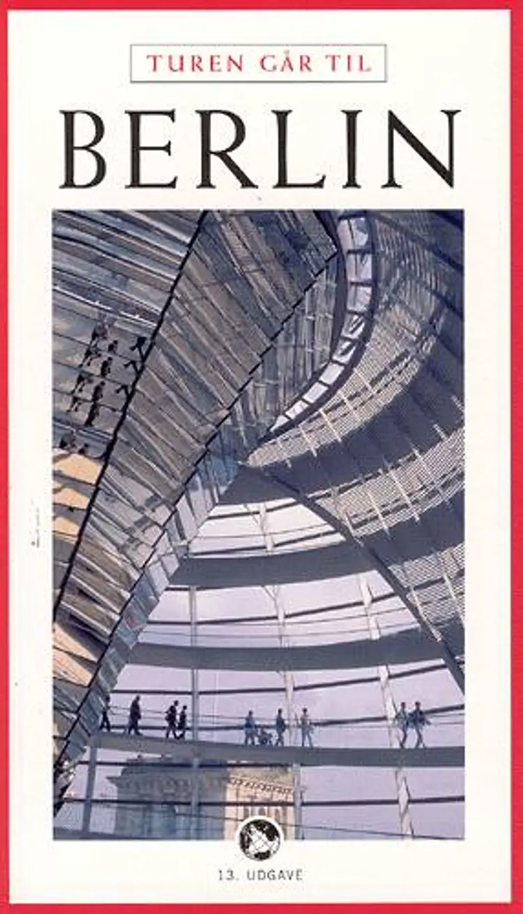 Turen går til Berlin af Steen Ulrik Johannessen