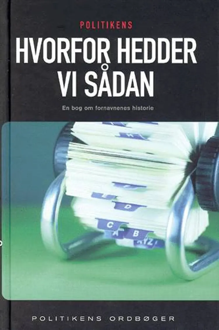 Politikens Hvorfor hedder vi sådan af Jan Katlev