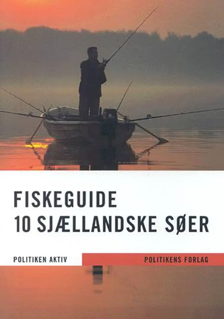 Fiskeguide - 10 sjællandske søer af Søren Beck