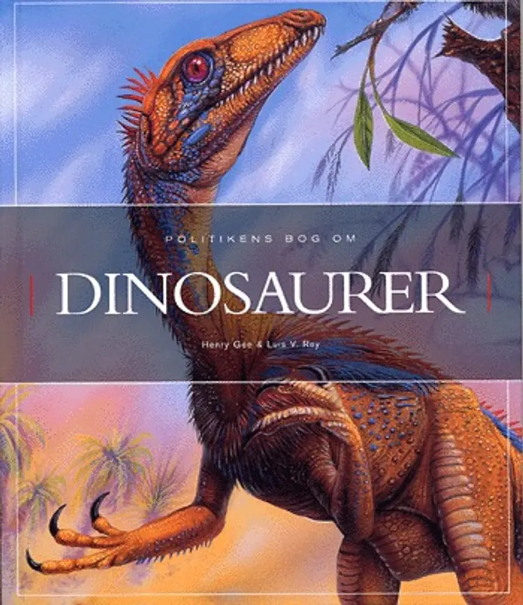 Politikens bog om dinosaurer af Henry Gee