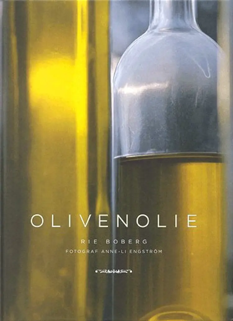 Olivenolie af Rie Boberg