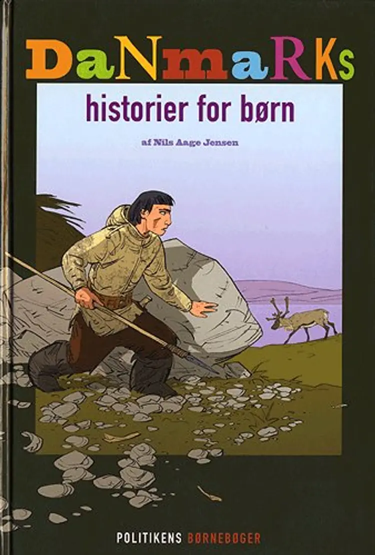 Danmarkshistorier for børn af Nils Aage Jensen