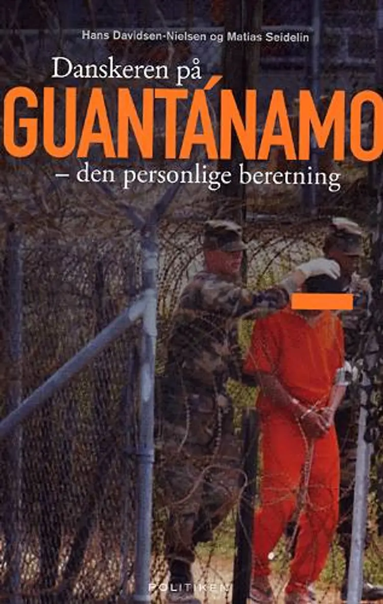 Danskeren på Guantánamo af Hans Davidsen-Nielsen