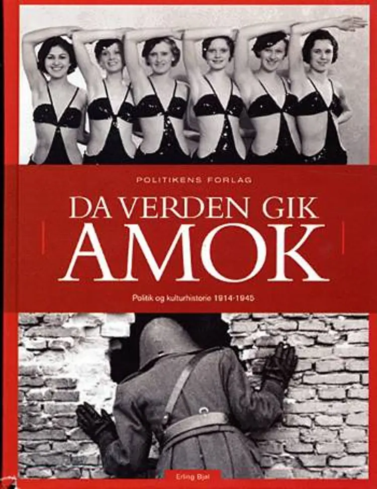 Da verden gik amok af Erling Bjøl