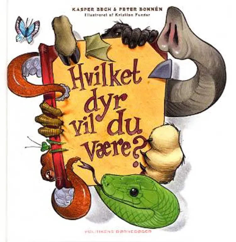 Hvilket dyr vil du være? af Bech Bonnén