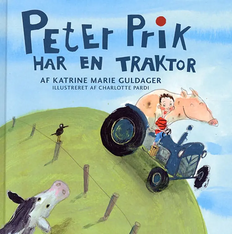 Peter Prik har en traktor af Katrine Marie Guldager