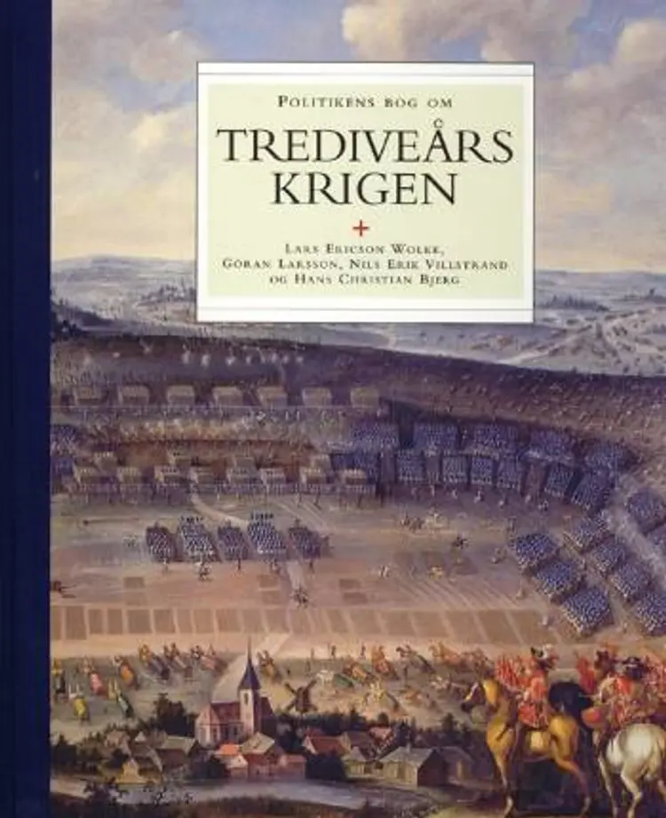 Trediveårskrigen af Göran Larsson