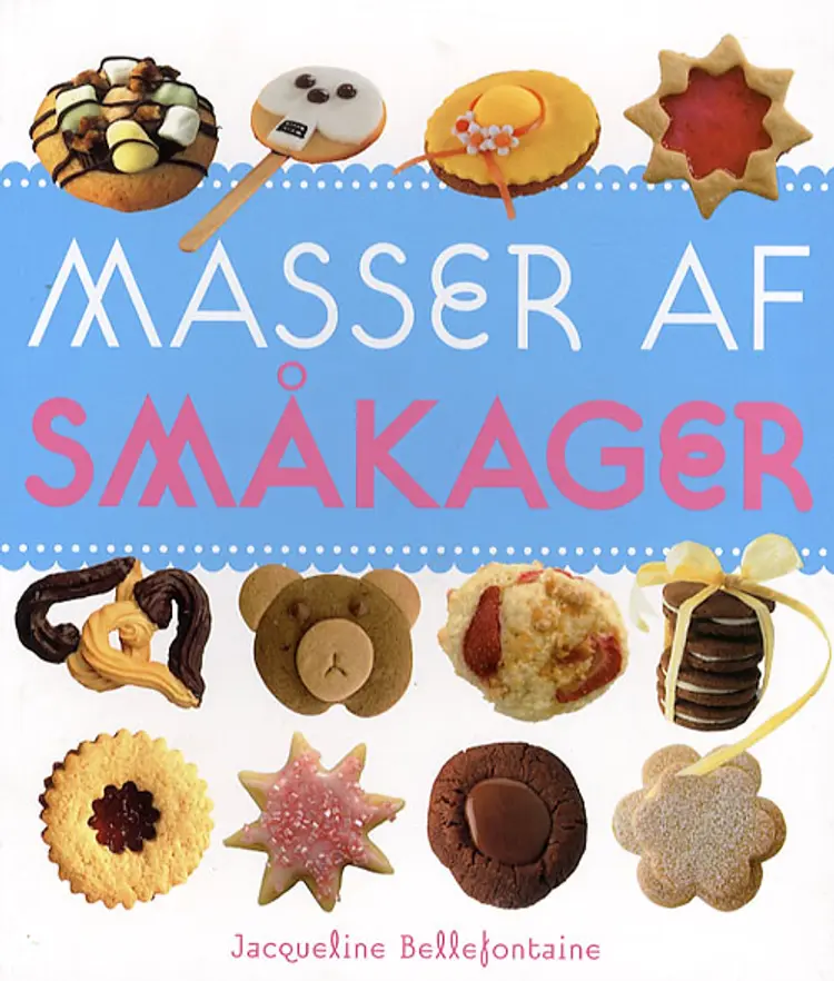 Masser af småkager af Jacqueline Bellefontaine